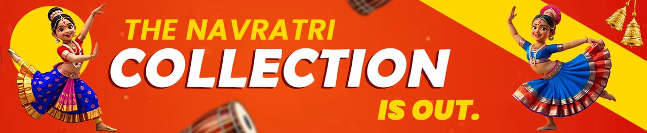 THE NAVRATRI COLLECTION IS OUT